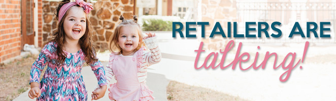 Retailers are talking!